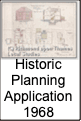 Historic
Planning
Application
1968